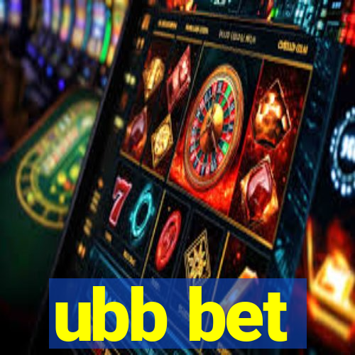 ubb bet