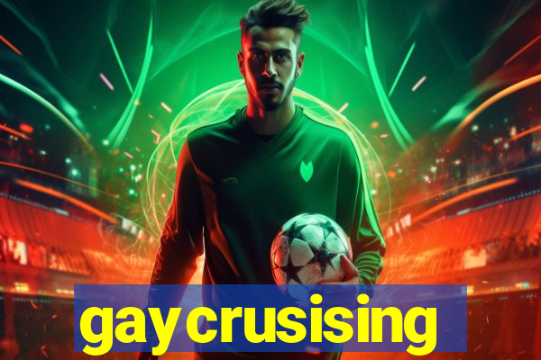 gaycrusising