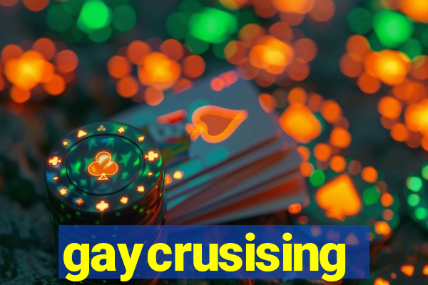 gaycrusising