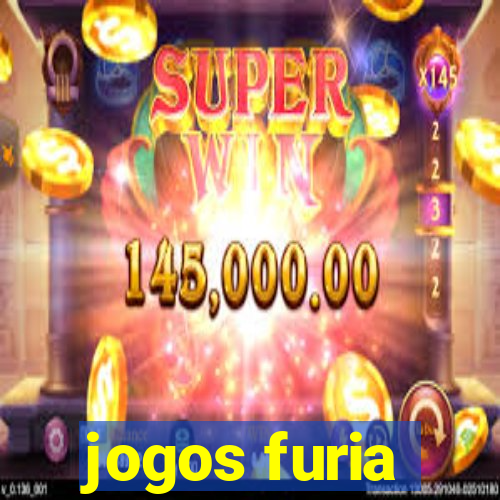 jogos furia