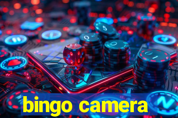 bingo camera