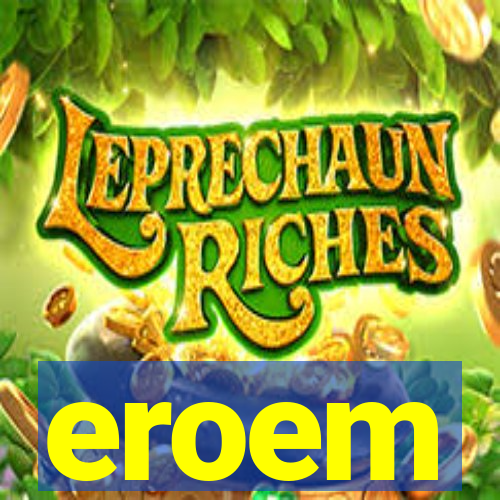 eroem