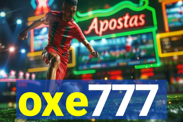 oxe777