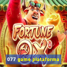 077 game plataforma