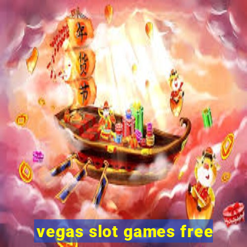 vegas slot games free