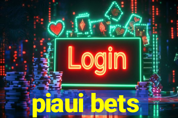 piaui bets