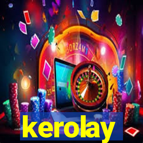 kerolay