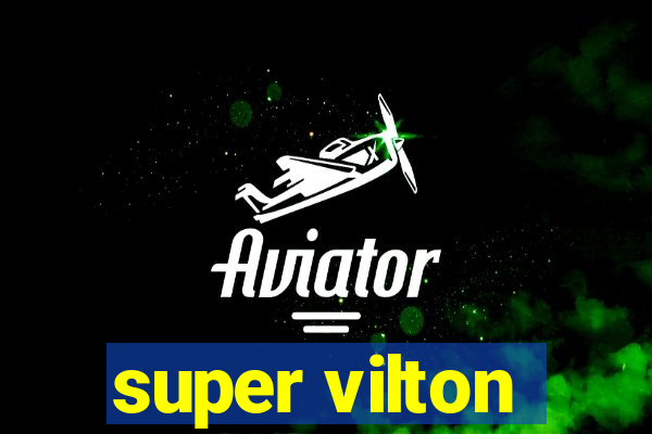 super vilton