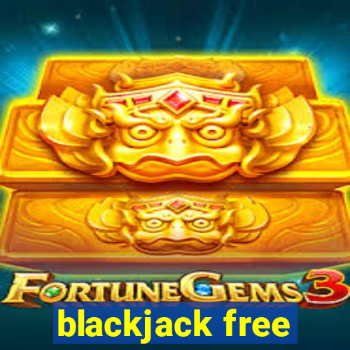 blackjack free