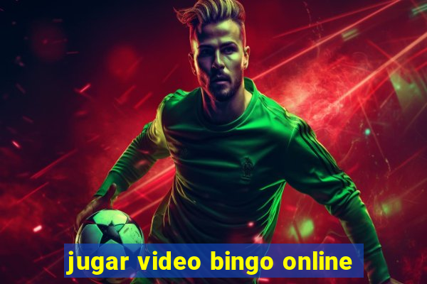 jugar video bingo online