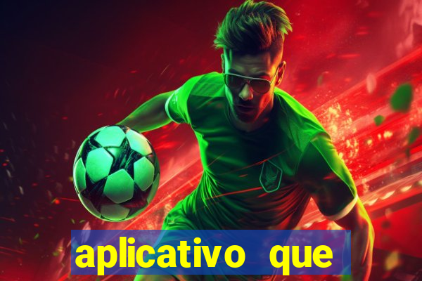 aplicativo que passa jogo de futebol