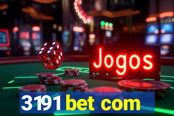 3191 bet com