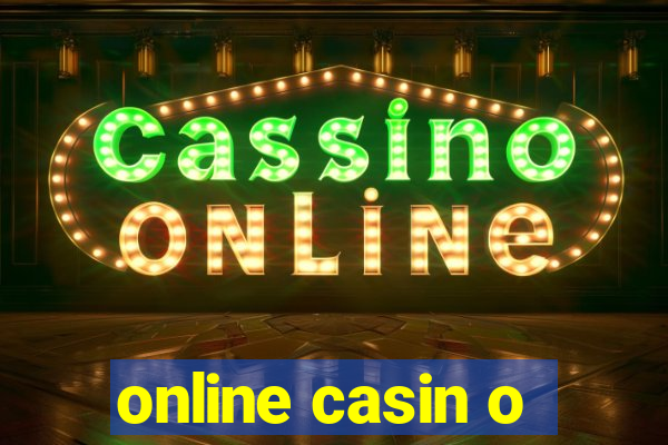 online casin o