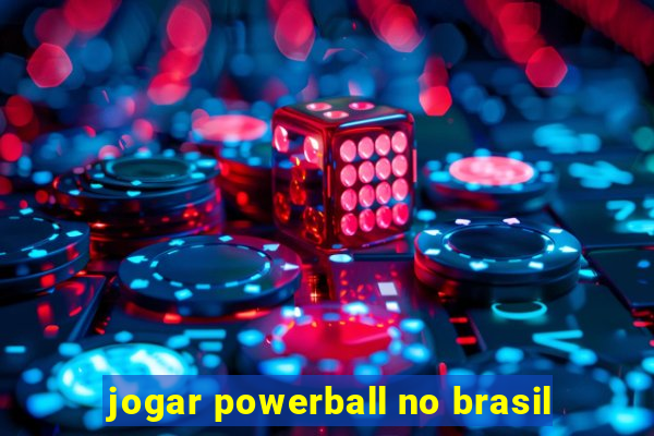 jogar powerball no brasil