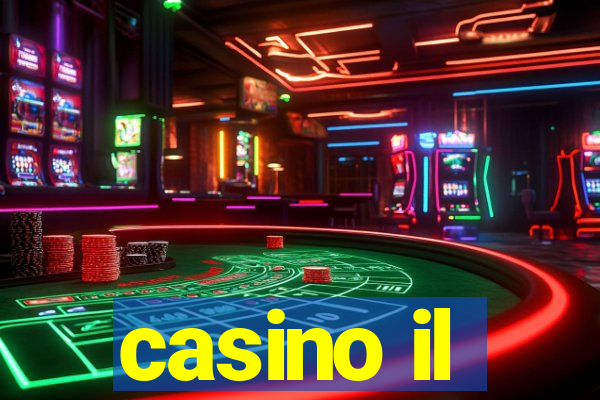 casino il