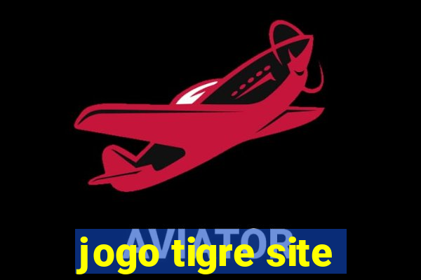 jogo tigre site