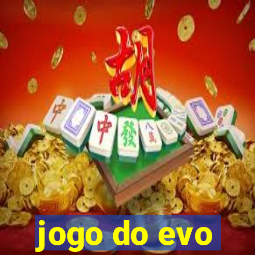 jogo do evo