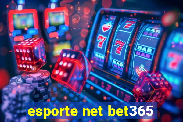 esporte net bet365