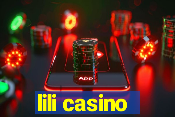 lili casino