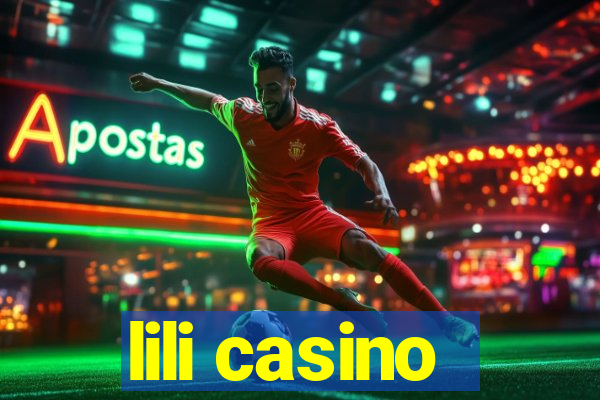 lili casino