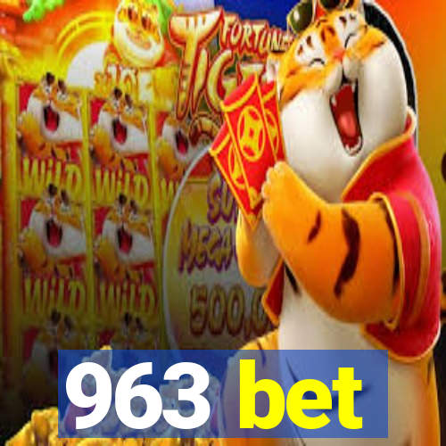 963 bet