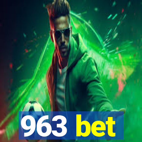 963 bet