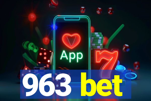 963 bet