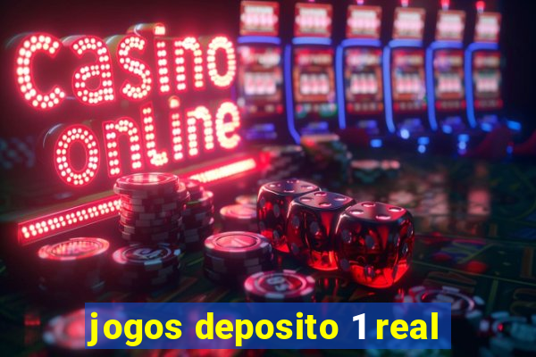 jogos deposito 1 real