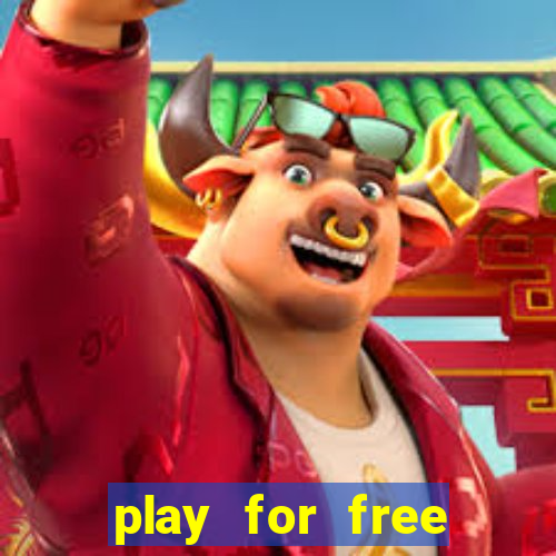 play for free slots games