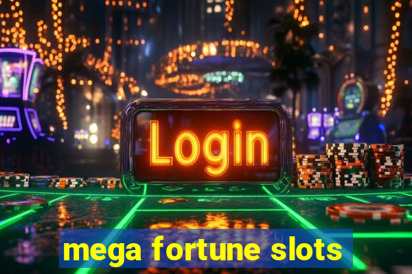 mega fortune slots