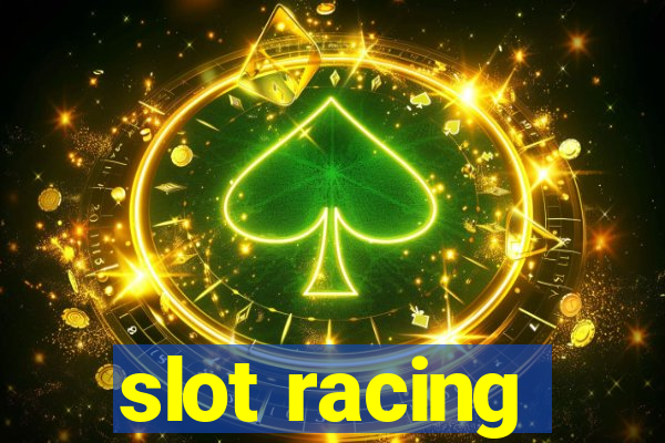 slot racing