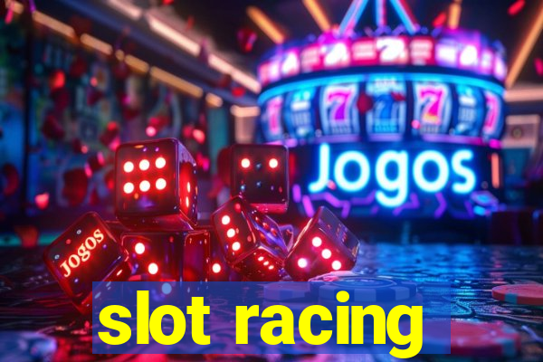 slot racing