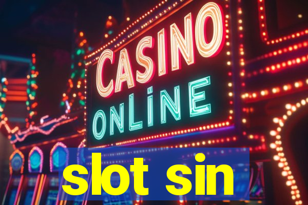 slot sin