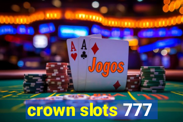 crown slots 777