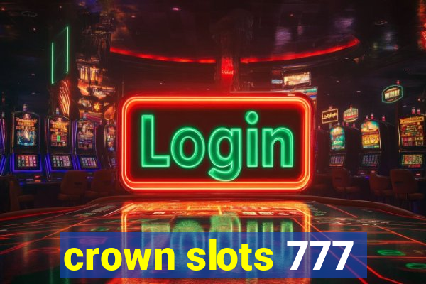 crown slots 777