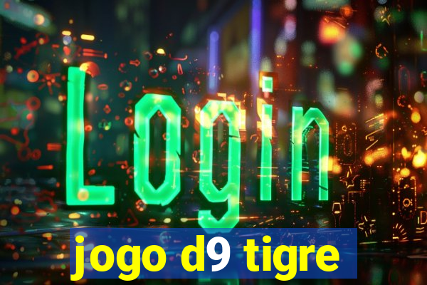 jogo d9 tigre