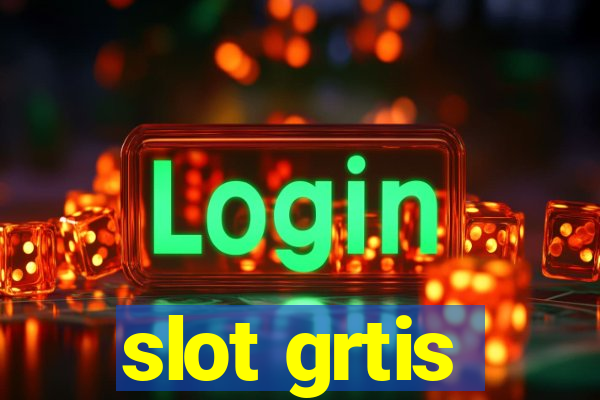 slot grtis