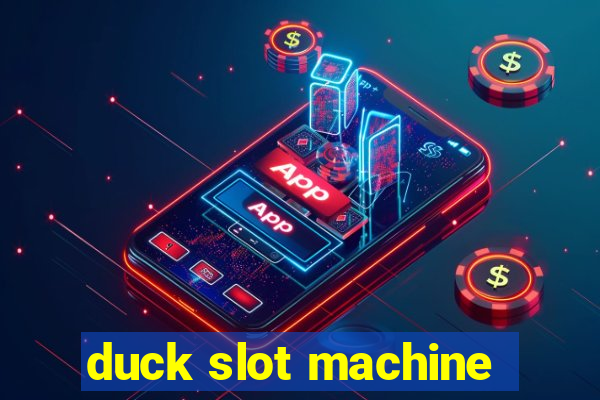 duck slot machine