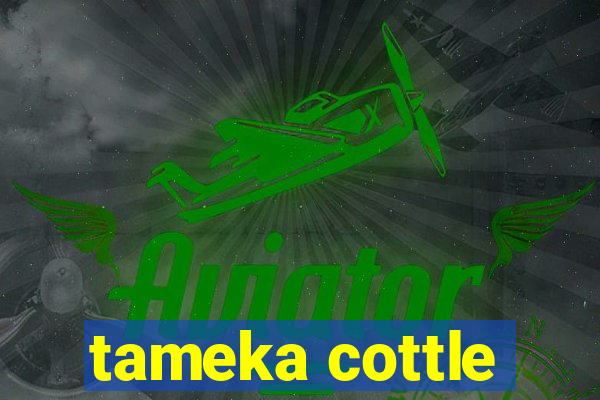 tameka cottle