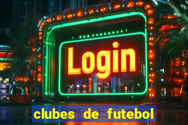 clubes de futebol ordem alfabetica