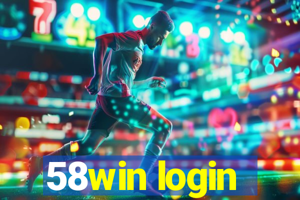 58win login