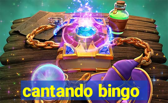 cantando bingo