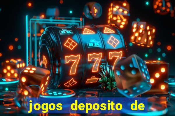 jogos deposito de 1 real