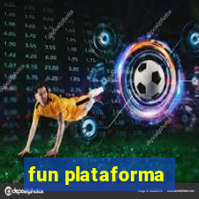 fun plataforma