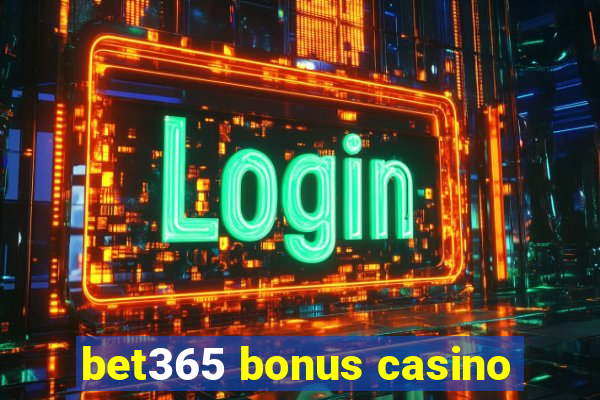 bet365 bonus casino