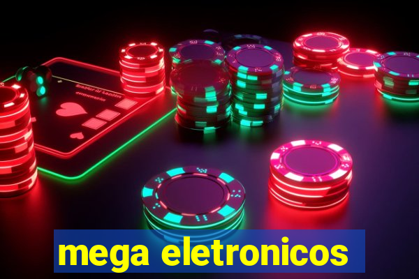 mega eletronicos