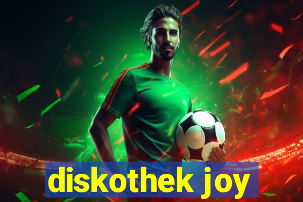 diskothek joy