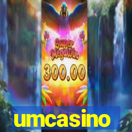 umcasino