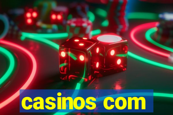 casinos com