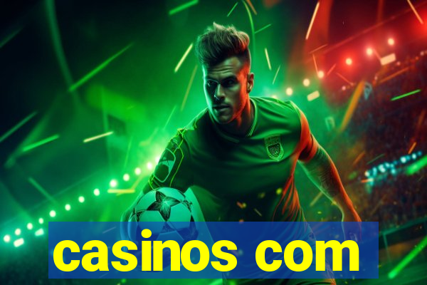 casinos com